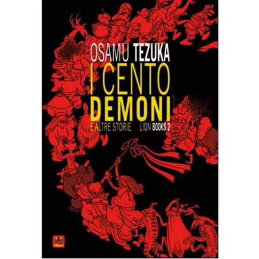 I CENTO DEMONI E ALTRE STORIE - LIONS BOOK 2