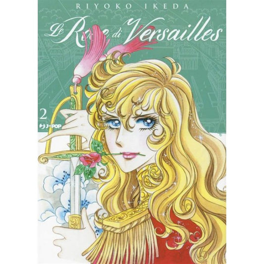 LADY OSCAR COLLECTION - LE ROSE DI VERSAILLES 2