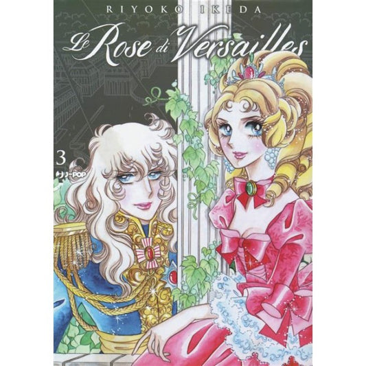LADY OSCAR COLLECTION - LE ROSE DI VERSAILLES 3