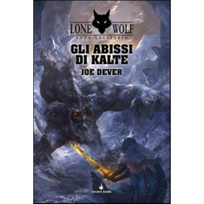 LUPO SOLITARIO 3 - GLI ABISSI DI KALTE