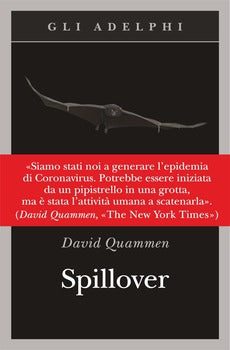 SPILLOVER. L'EVOLUZIONE DELLE PANDEMIE