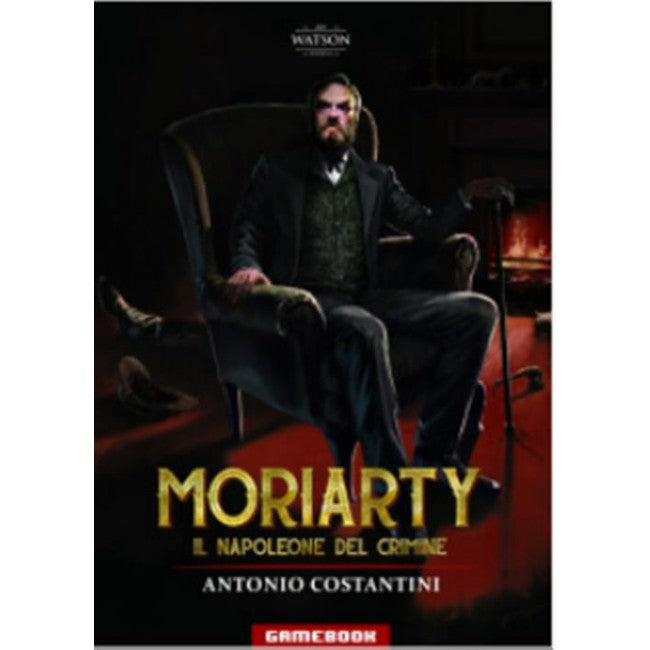 MORIARTY: IL NAPOLEONE DEL CRIMINE - LIBROGAME