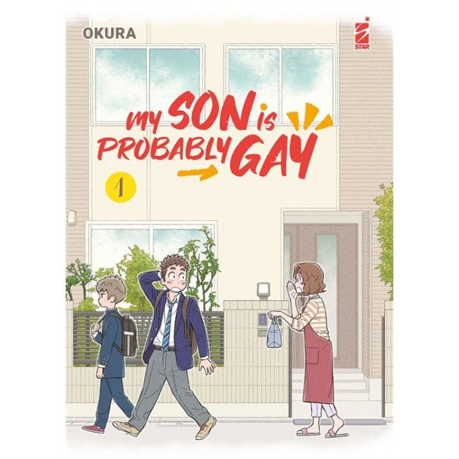 MY SON IS PROBABLY GAY 1