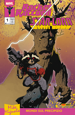 Rocket Raccoon & Star-Lord. Mondi sul precipizio