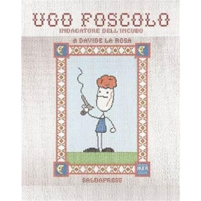 UGO FOSCOLO INDAGATORE DELL'INCUBO