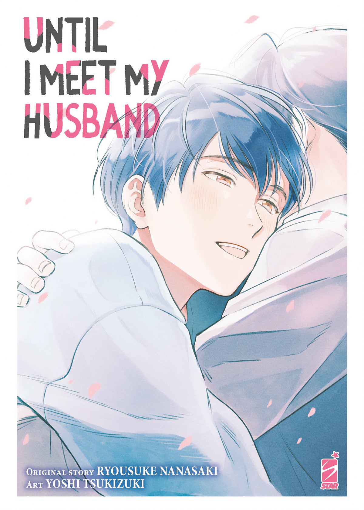 UNTIL I MEET MY HUSBAND - MANGA
