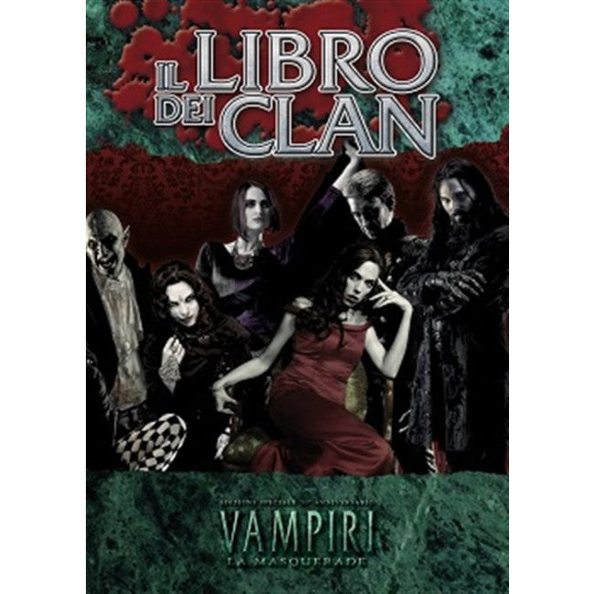 VAMPIRI LA MASQUERADE - ED. VENTESIMO ANNIVERSARIO - IL LIBRO DEI CLAN