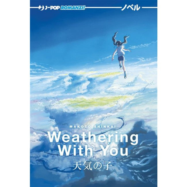 WEATHERING WITH YOU - LA RAGAZZA DEL TEMPO - NOVEL