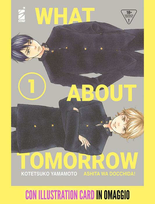 WHAT ABOUT TOMORROW - ASHITA WA DOCCHIDA! n. 1 CON ILLUSTRATION CARD