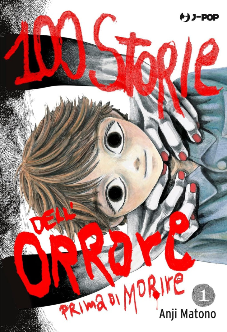 100 STORIE DELL’ORRORE PRIMA DI MORIRE 1