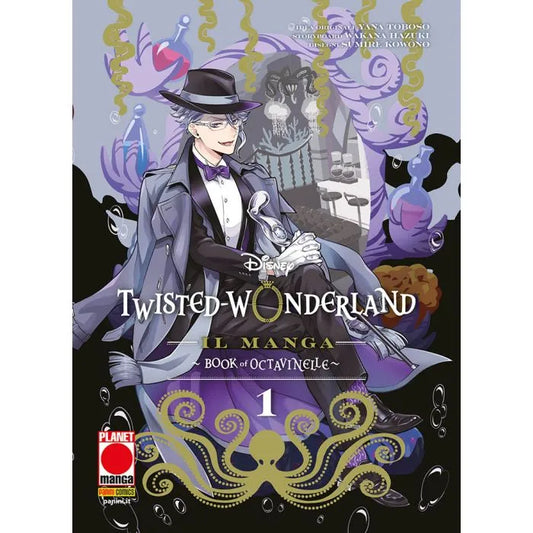 TWISTED–WONDERLAND – IL MANGA:   BOOK OF OCTAVINELLE 1