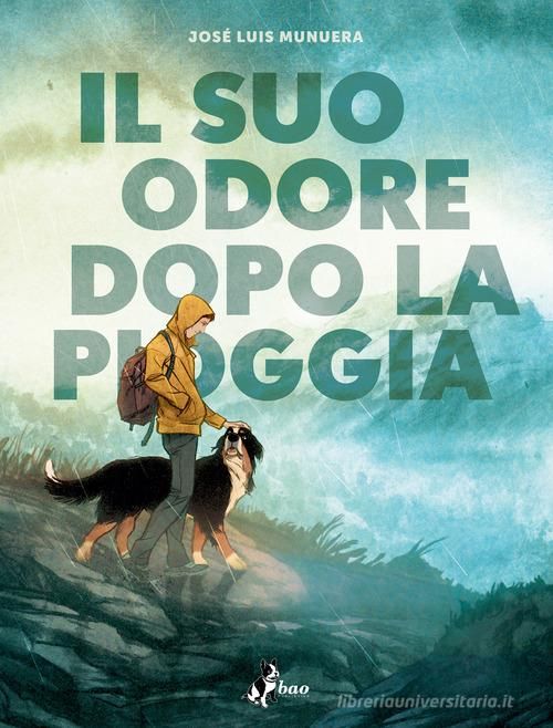 Il Suo Odore Dopo La Pioggia
