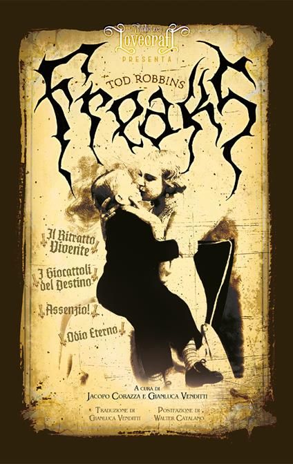 Freaks e Altri Racconti di Tod Robbins (Edizione Lovecraft)