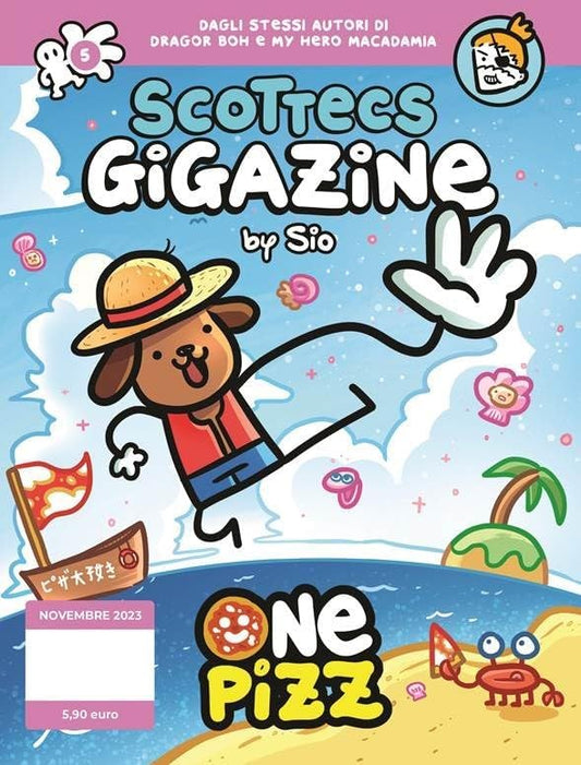 SCOTTECS GIGAZINE 5 - One Pizz