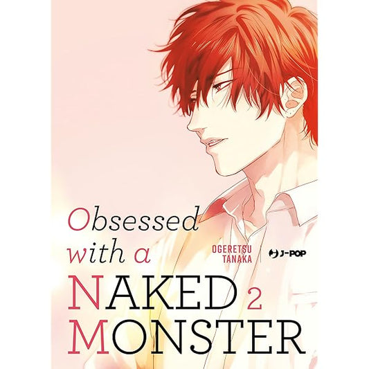 OBSESSED WITH A NAKED MONSTER 2