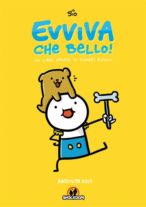 EVVIVA CHE BELLO! RACCOLTA 2017