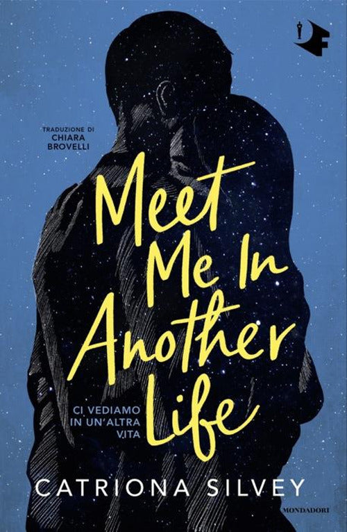 Meet Me in Another Life - Ci Vediamo in un'Altra Vita