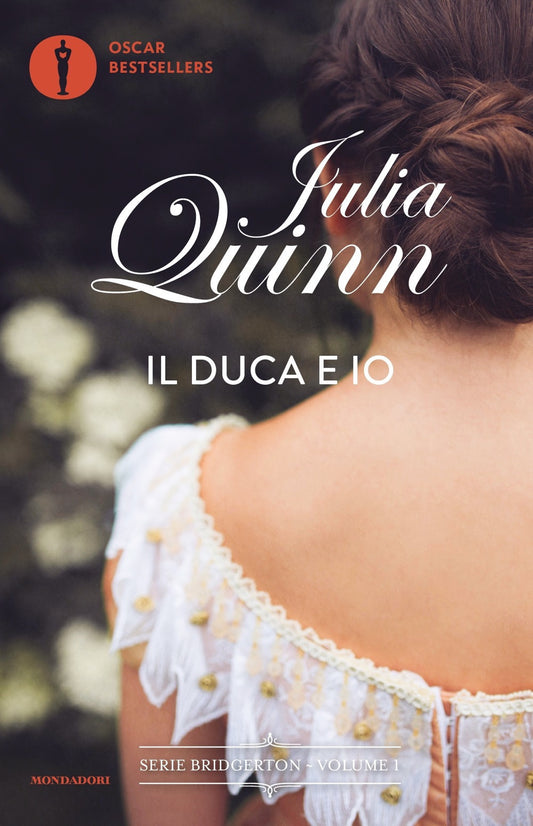 Il Duca e Io - Serie Bridgerton - vol. 1