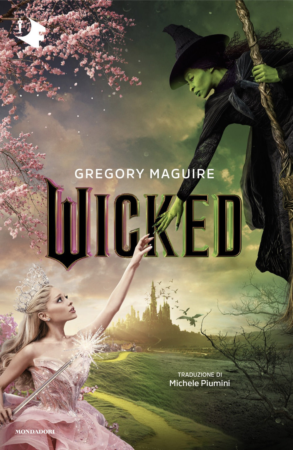 Wicked - Vita e Opere della Perfida Strega dell'Ovest