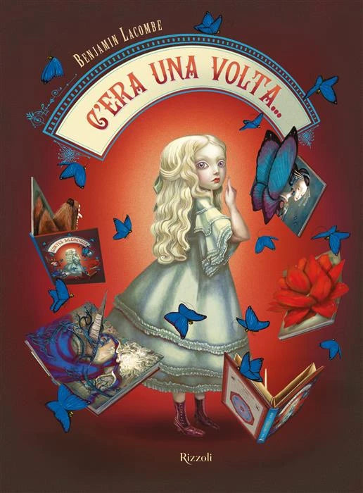 C'ERA UNA VOLTA ...
