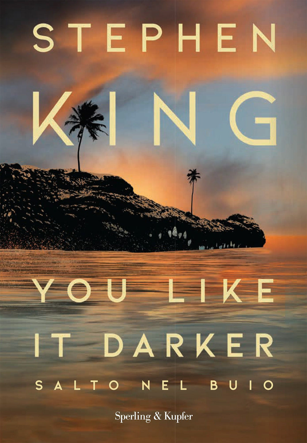 You Like It Darker - Salto nel Buio