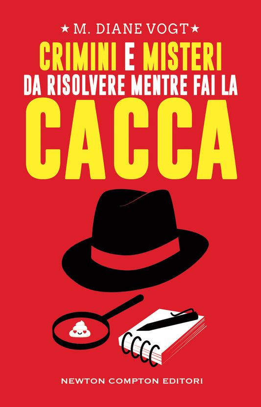 Crimini e Misteri da Risolvere Mentre Fai la Cacca