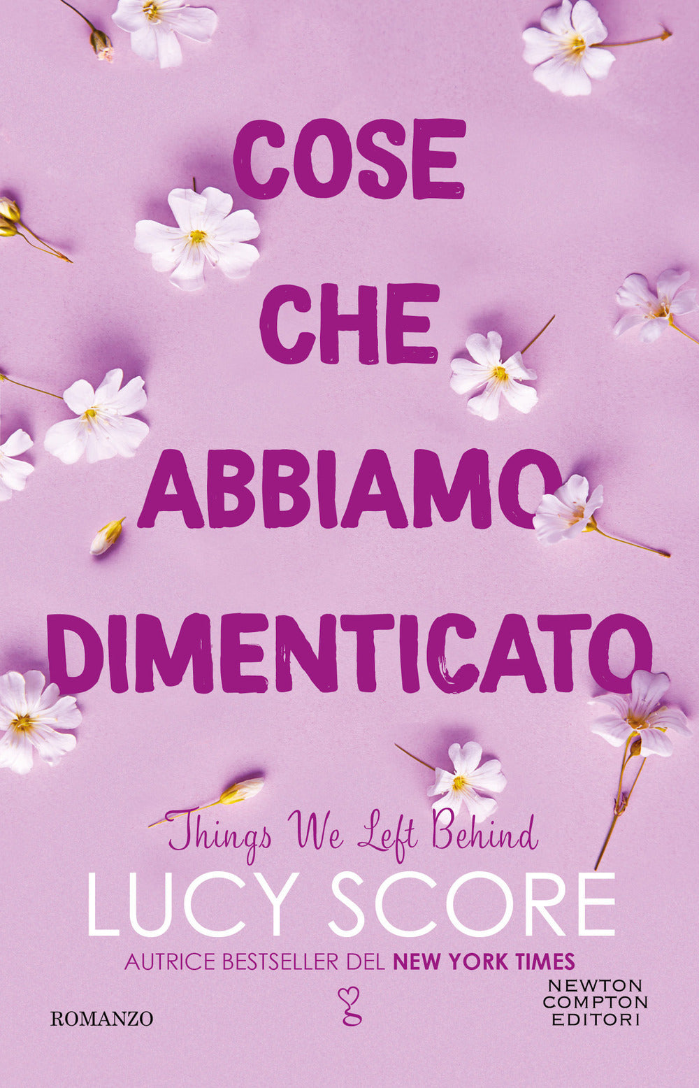 Cose che Abbiamo Dimenticato - Things We Left Behind