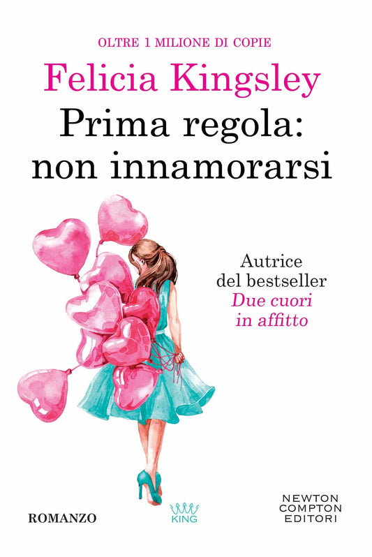 Prima Regola: Non Innamorarsi