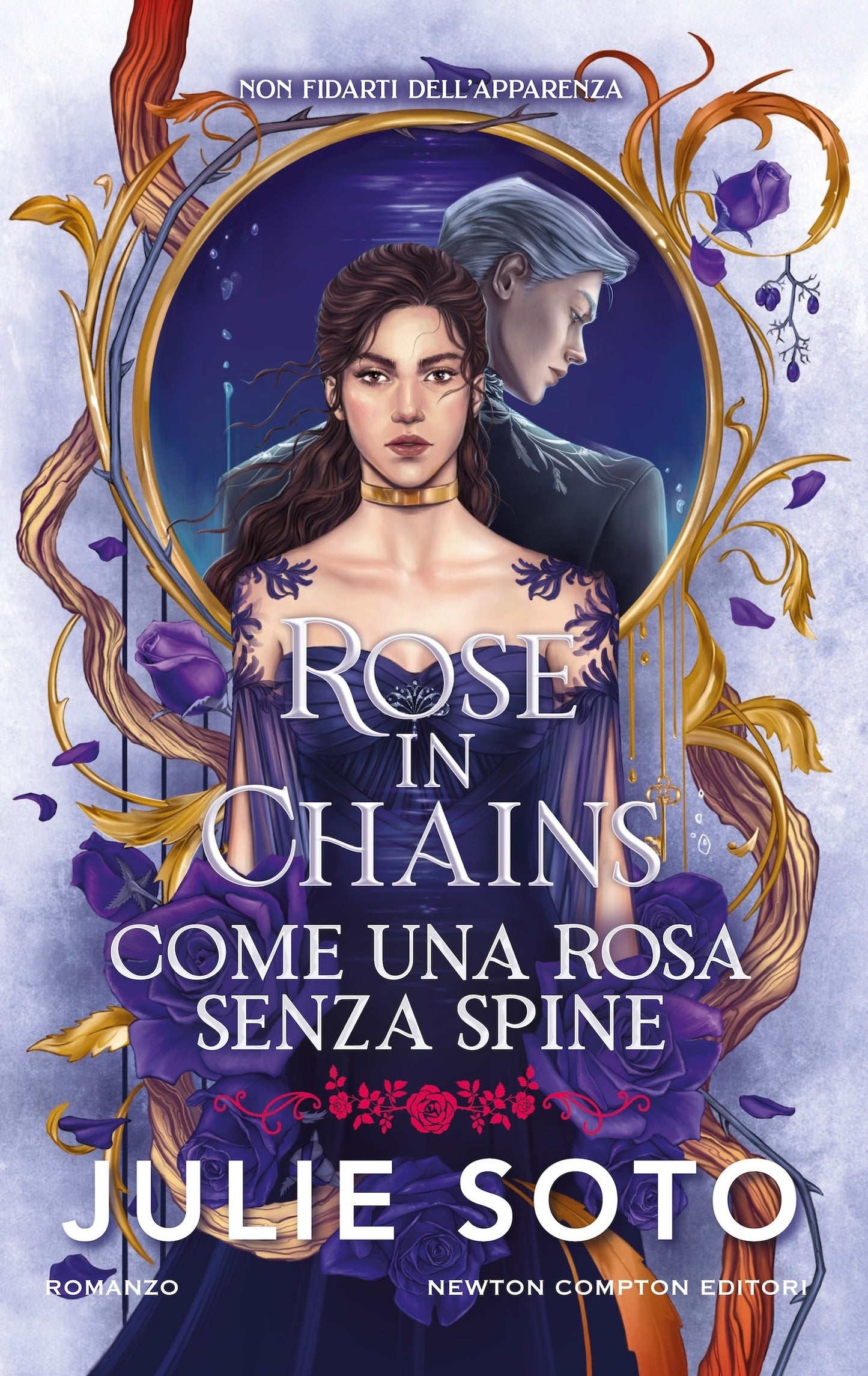 Rose in Chains. Come una rosa senza spine
