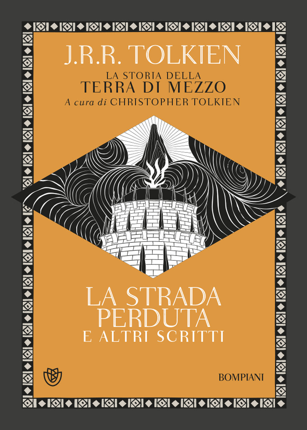 La Strada Perduta ed Altri Scritti - La Storia della Terra di Mezzo - vol. 5