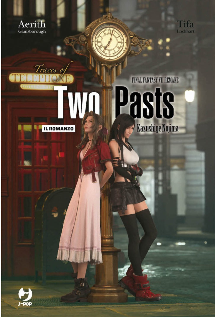 FINAL FANTASY VII REMAKE: TRACES OF TWO PASTS
