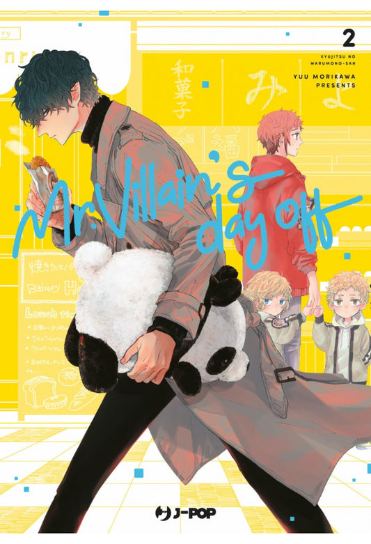 MR. VILLAIN’S DAY OFF 2