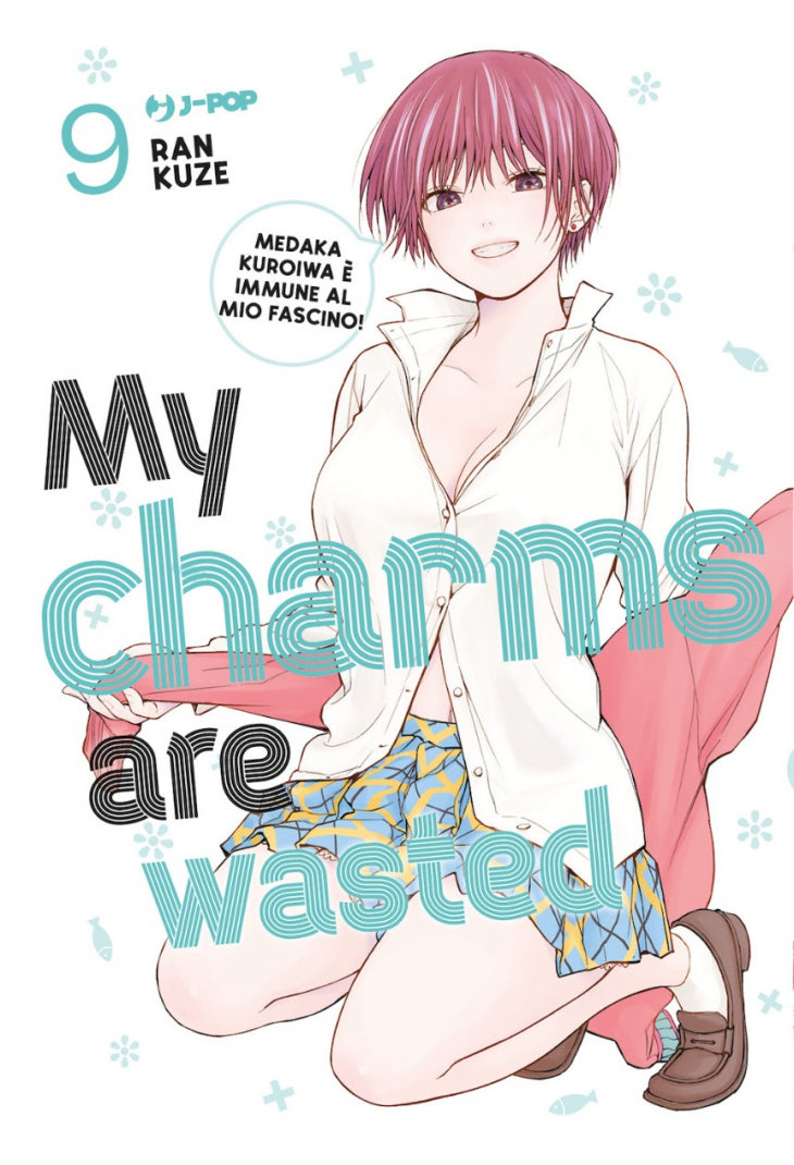 MY CHARMS ARE WASTED 9