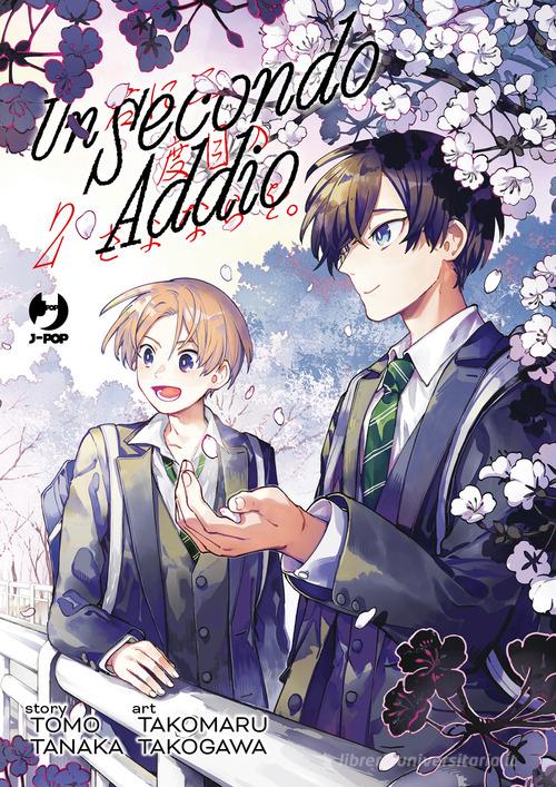 UN SECONDO ADDIO 2