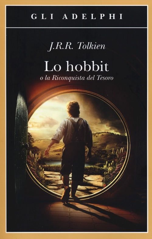 Lo Hobbit o la Riconquista del Tesoro