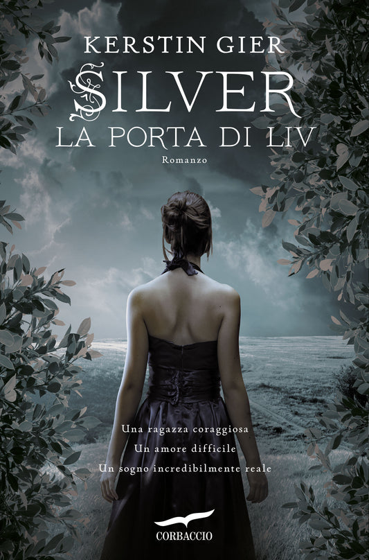 La Porta di Liv - Silver - la Trilogia dei Sogni - vol. 2