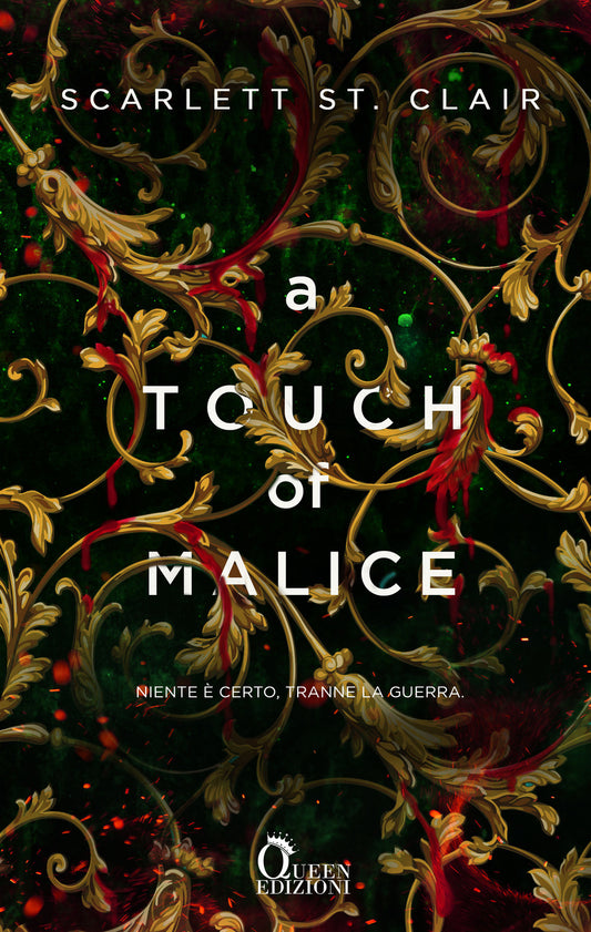 A TOUCH OF MALICE