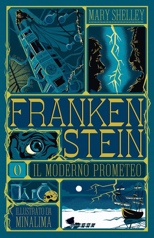 Frankenstein o il moderno Prometeo Ediz. illustrata