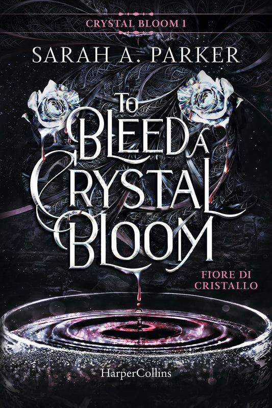 Fiore Di Cristallo - To Bleed A Crystal Bloom