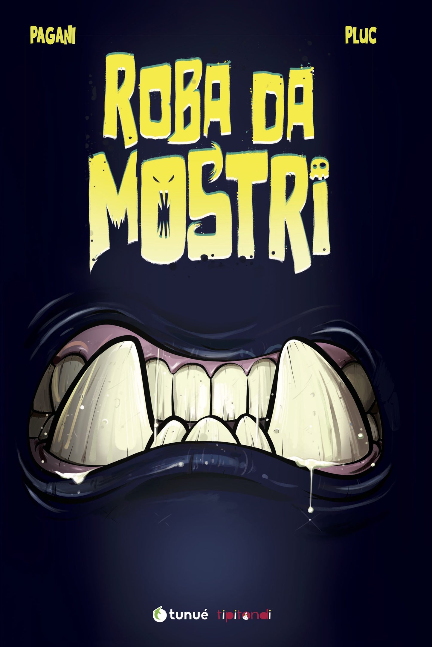 ROBA DA MOSTRI