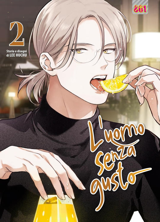 L'Uomo Senza Gusto Vol. 2