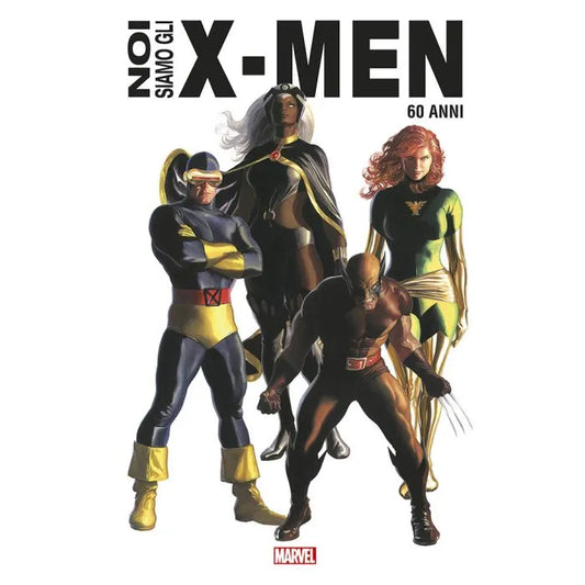 NOI SIAMO GLI X-MEN  – Anniversary Edition