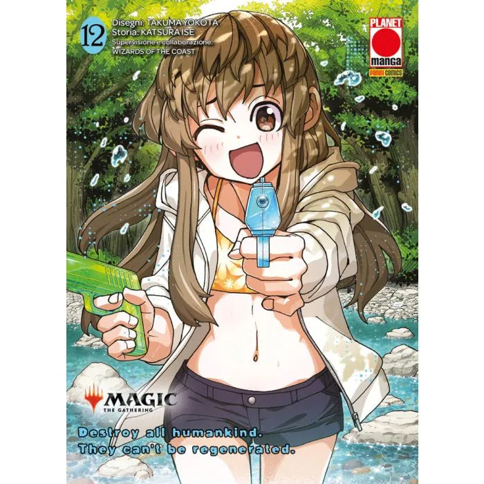 MAGIC THE GATHERING – DESTROY ALL HUMANKIND. THEY CAN’T BE REGENERATED. 12