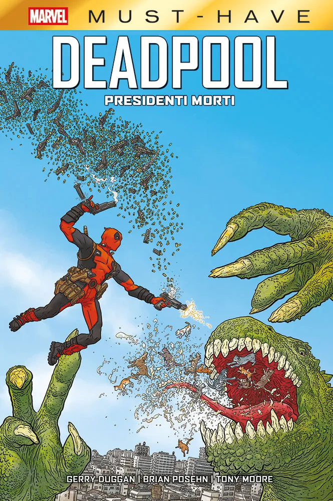 MARVEL MUST-HAVE: DEADPOOL - PRESIDENTI MORTI