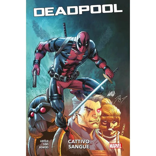 Deadpool - Cattivo Sangue