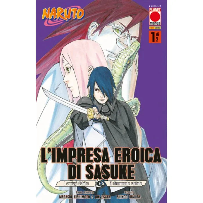 L’IMPRESA EROICA DI SASUKE 1: I CONIUGI UCHIHA E IL FIRMAMENTO STELLATO