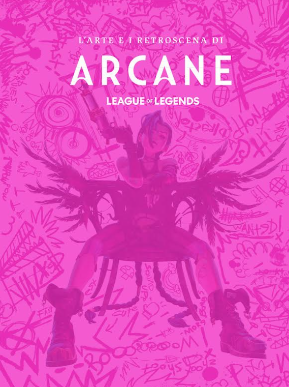 THE ART OF ARCANE DELUXE (L'ARTE E I RETROSCENA DI ARCANE) - SECONDA RISTAMPA