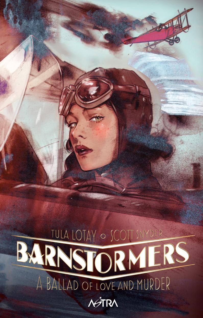 BARNSTORMERS - A BALLAD OF LOVE AND MURDER