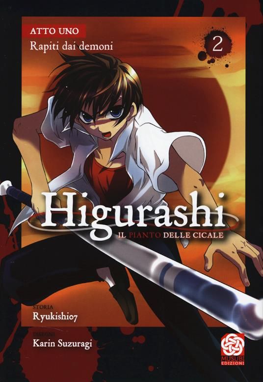 Higurashi. Il canto delle cicale 2 Rapiti dai demoni