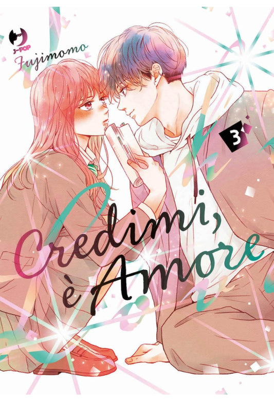 CREDIMI, E' AMORE 3